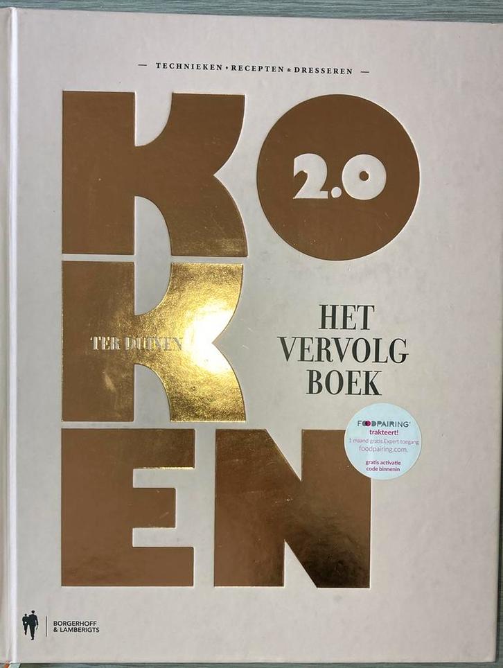 Koken 2.0 Ter Duinen Het vervolgboek, Boeken, Kookboeken, Gelezen, Ophalen of Verzenden