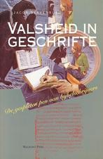 Te Koop Boek VALSHEID IN GESCHRIFTE Jacob Slavenburg, Boeken, Verzenden, Christendom | Katholiek, Zo goed als nieuw, Jacob Slavenburg