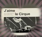 J'aime le cirque de Jacques Peuchmaurd, Enlèvement ou Envoi, Théâtre, Comme neuf, Jacques Peuchmaurd