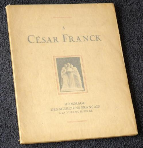 A César Franck 1822-1890, 25 Novembre 1922, Boeken, Muziek, Gelezen, Artiest, Ophalen of Verzenden