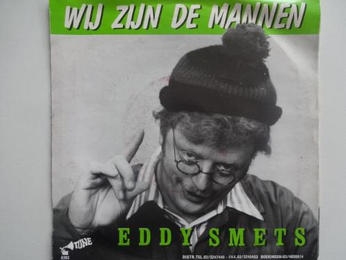 Eddy Smets - Wij Zijn De Mannen (1983), Cd's en Dvd's, Vinyl Singles, Single, Nederlandstalig, Ophalen of Verzenden