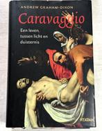 Caravaggio  -  Andrew Graham-Dixon/ 9789046809488, Verzenden, Andrew Graham