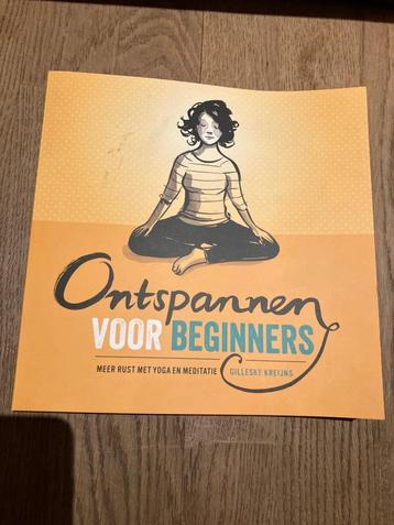 Ontspannen voor beginners - meer rust met yoga en meditatie  beschikbaar voor biedingen