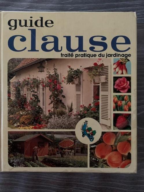 guide clause, Livres, Maison & Jardinage, Utilisé, Jardinage et Plantes de jardin, Enlèvement