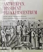 Antwerpen,dissident drukkerscentrum:, Ophalen of Verzenden, Gelezen