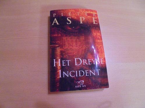 Het Dreyse incident boek van Pieter Aspe, Livres, Thrillers, Comme neuf, Enlèvement ou Envoi