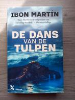 Ibon Martín - De dans van de tulpen, Livres, Thrillers, Comme neuf, Enlèvement ou Envoi, Ibon Martín