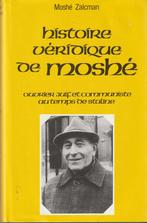 Histoire véridique de Moshé ouvrier juif et communiste au te, Comme neuf, Moshé Zalcman, Enlèvement ou Envoi, Europe