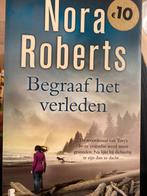 Nora Roberts - Begraaf het verleden, Livres, Thrillers, Comme neuf, Enlèvement, Nora Roberts