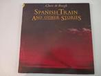 Vinyl LP Chris de Burgh Spanish Train Pop Soft Rock 70s, Enlèvement ou Envoi, 12 pouces