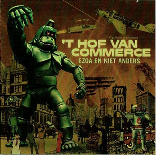 't Hof Van Commerce – Ezoa En Niet Anders ( 2005 Belpop CD ), CD & DVD, CD | Néerlandophone, Enlèvement ou Envoi