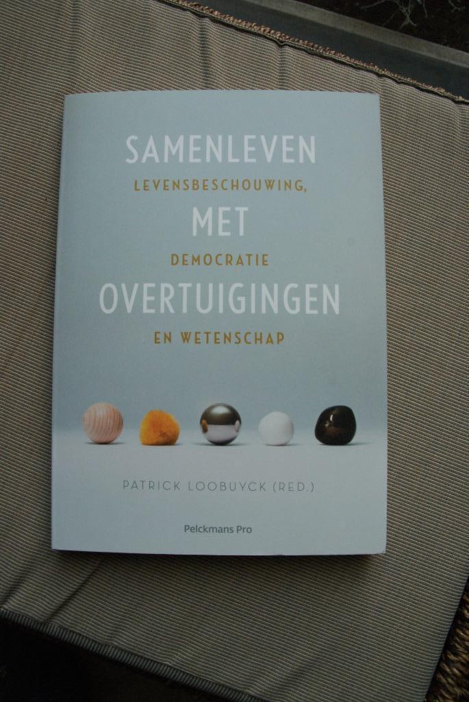 Samenleven met overtuigingen van Patrick Loobuyck, Boeken, Politiek en Maatschappij, Nieuw, Maatschappij en Samenleving, Ophalen of Verzenden