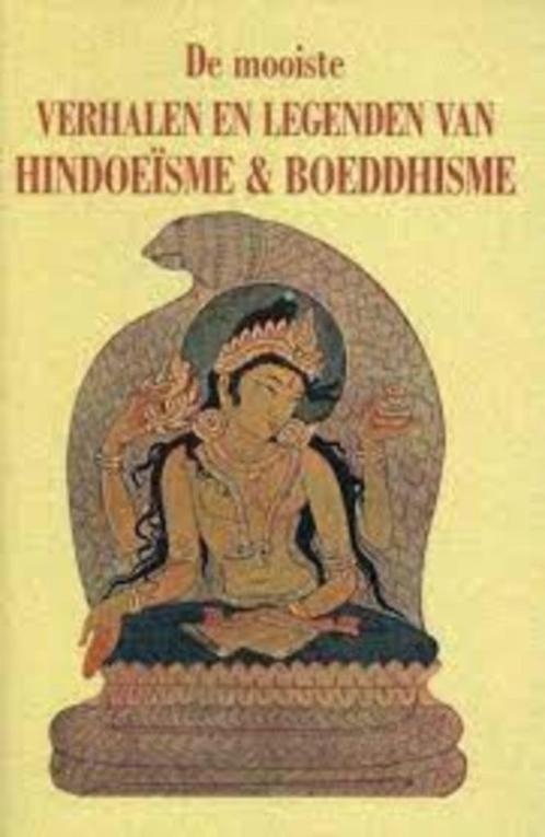 mooiste verhalen/legenden v Hindoeïsme&Boeddhisme 9055133337, Boeken, Esoterie en Spiritualiteit, Zo goed als nieuw, Verhaal of Roman