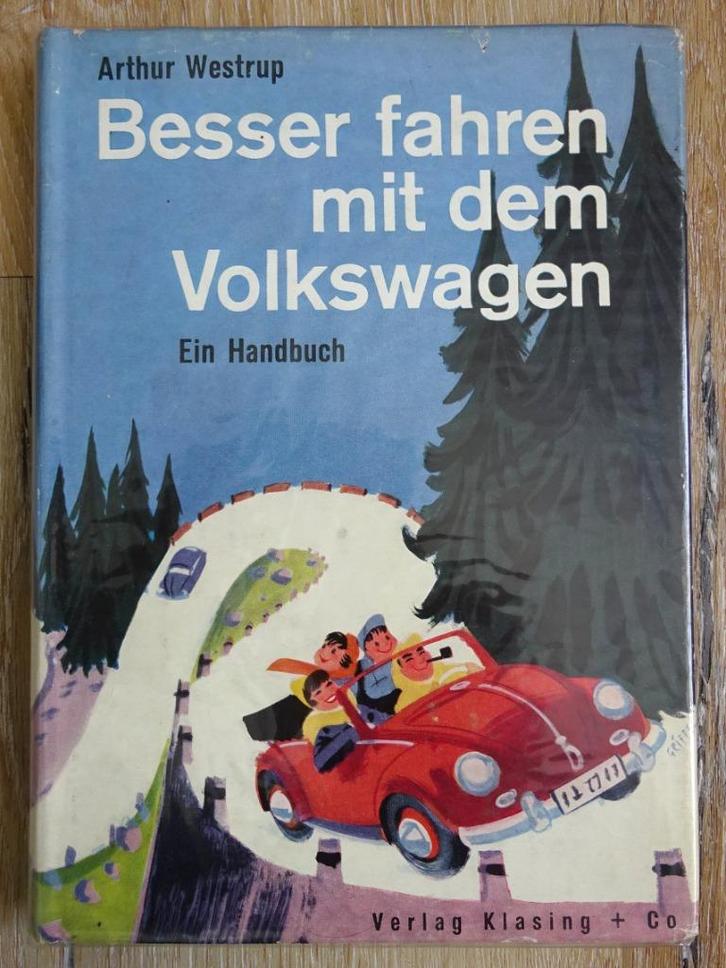 Besser fahren mit dem Volkswagen boek Westrup 1957, Livres, Autos | Livres, Comme neuf, Volkswagen, Enlèvement ou Envoi