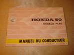 HONDA 50 Modèle PC50 Ancien Manuel du Conducteur, Ophalen of Verzenden, Honda