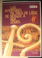 Les Aventures du pays de Liège de Notger à nos jours, Ophalen of Verzenden