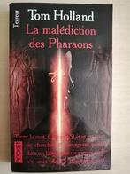 La malédiction des pharaons de Tom Holland, Boeken, Ophalen of Verzenden