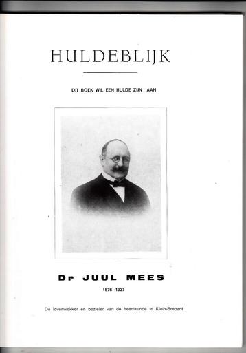 Klein Brabant Hingene Huldeblijk Dr Juul Mees 1876-1937