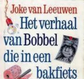 Het verhaal van bobbel die in een bakfiets woonde J.VanLeeuw beschikbaar voor biedingen