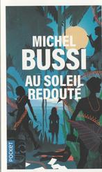 Au soleil redouté Michel Bussi, Comme neuf, Europe autre, Enlèvement ou Envoi, Michel Bussi