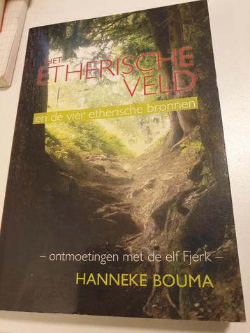 Hanneke Bouma - Het etherische veld