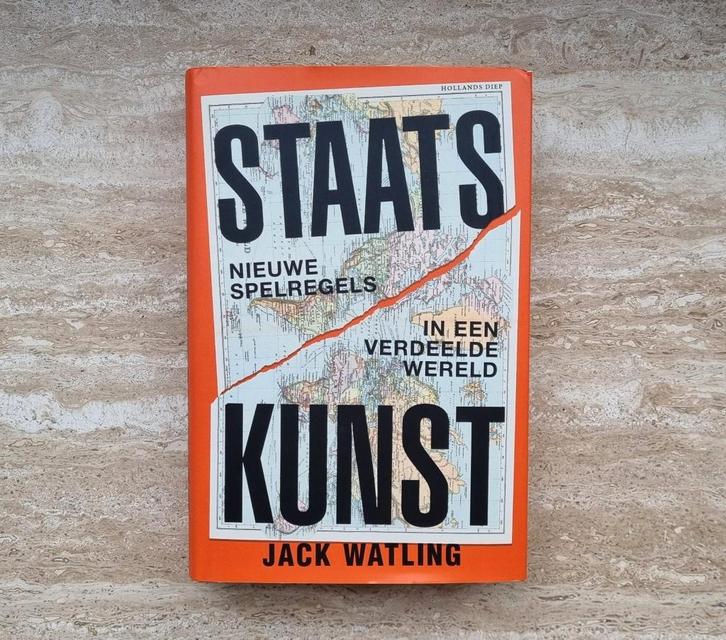 Staatskunst, spelregels in verdeelde wereld, Jack Watling, Boeken, Politiek en Maatschappij, Zo goed als nieuw, Maatschappij en Samenleving