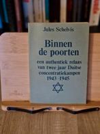 Binnen de poorten van Jules Schelvis, Antiek en Kunst, Antiek | Boeken en Manuscripten, Ophalen of Verzenden