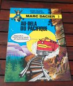 BD Marc Dacier n3 Au-dela du Pacifique, Livres, Enlèvement ou Envoi, Comme neuf