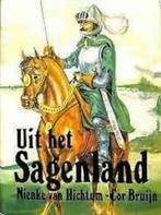 Uit het Sagenland / Nienke van Hichtum / Cor Bruijn, Boeken, Ophalen of Verzenden, Gelezen, Europa