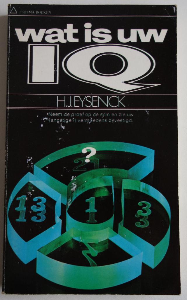 Wat is uw iq. Hans J. Eysenck, Boeken, Psychologie, Zo goed als nieuw, Ophalen