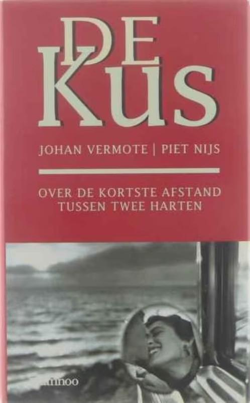 De kus / Johan Vermote / Piet Nijs, Ophalen of Verzenden, Zo goed als nieuw