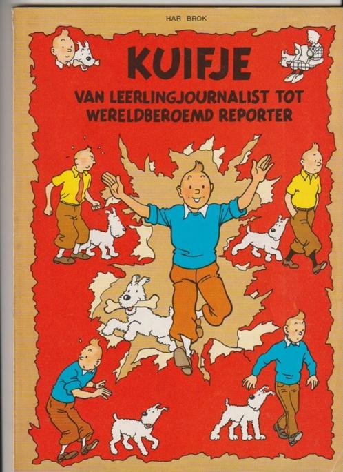KUIFJE VAN LEERLINGJOURNALIST TOT WERELBEROEMD REPORT. 250EX, Boeken, Stripverhalen, Zo goed als nieuw, Eén stripboek, Ophalen of Verzenden