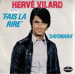 Vinyl, 7"   -   Hervé Vilard – Fais La Rire, Ophalen of Verzenden, Overige formaten