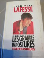 Jean-Yves Lafesse, les grandes impostures téléphoniques, Blagues, Utilisé, Enlèvement ou Envoi