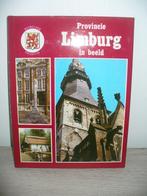Boek: Provincie Limburg in beeld, Livres, Histoire & Politique, Enlèvement ou Envoi