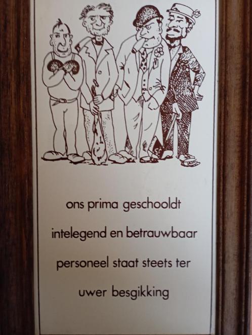 472) Grappige tekst: Wij staan ter uwer beschikking..., Antiquités & Art, Curiosités & Brocante, Enlèvement ou Envoi