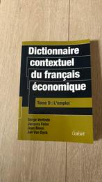 Dictionnaire contextuel du français économique Tome D: l' em, Boeken, Taal | Frans, Ophalen of Verzenden, Zo goed als nieuw, Serge Verlinde; Jacques Folon; Jean Binon; Jan Van Dyck