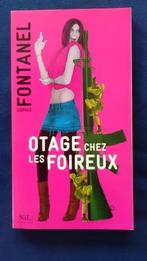 „Gijzelaar onder de slechteriken” Sophie Fontanel 2008 nieuw, Ophalen of Verzenden, Nieuw, Sophie Fontanel
