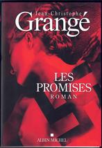 Jean-Christophe Grangé - Les Promises (Albin Michel), Livres, Comme neuf, Belgique, Enlèvement ou Envoi, Jean-Christophe Grangé