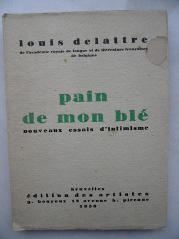 Pain de mon blé, Louis Delattre (1938) beschikbaar voor biedingen