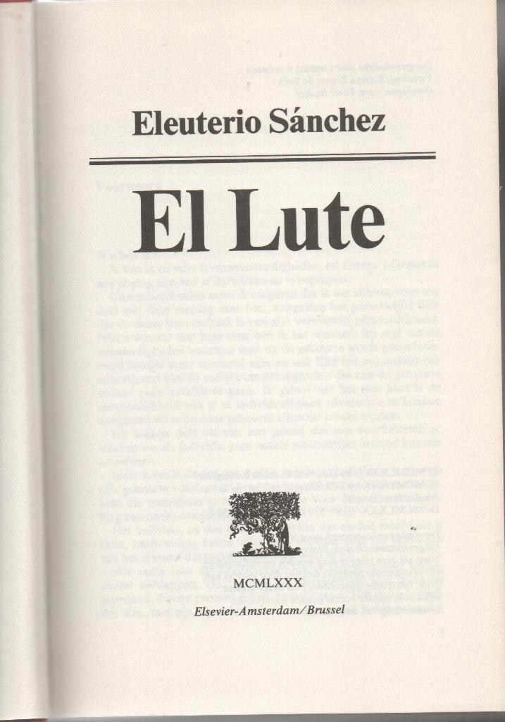 EL LUTE - Eleuterio Sanchez, Livres, Biographies, Utilisé, Autre, Enlèvement ou Envoi