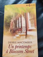 Debbie Macomber Un printemps à Blossom Street, Ophalen of Verzenden, Zo goed als nieuw