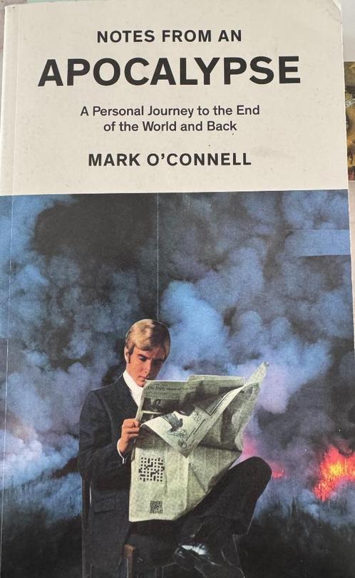 Notes from an apocalypse - O'Connell, Boeken, Politiek en Maatschappij, Zo goed als nieuw, Ophalen of Verzenden