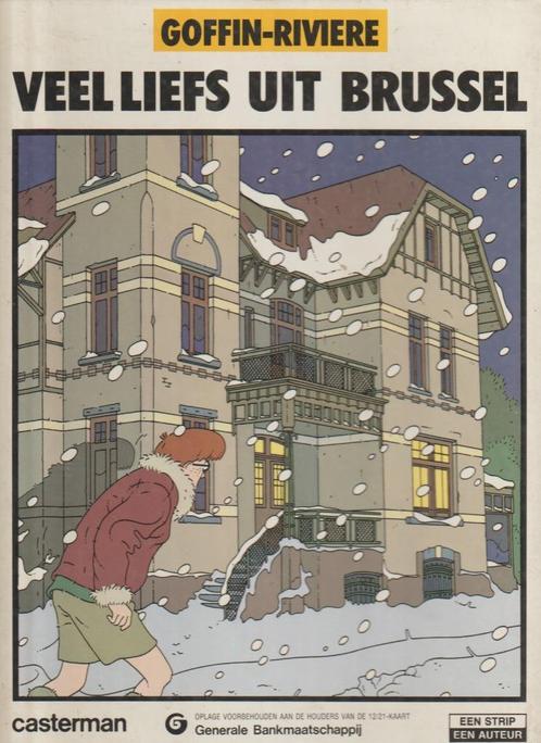 Strip : "Veel liefs uit Bruissel" - Goffin-Riviere., Boeken, Stripverhalen, Ophalen of Verzenden