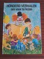 Honderd verhalen om voor te lezen, Ophalen of Verzenden, Gelezen, Fictie algemeen