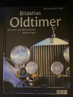 Bildatlas Oldtimer. Avec plus de 400 images éclatantes, Livres, Autos | Livres, Michael Dörflinger, Autres marques, Enlèvement