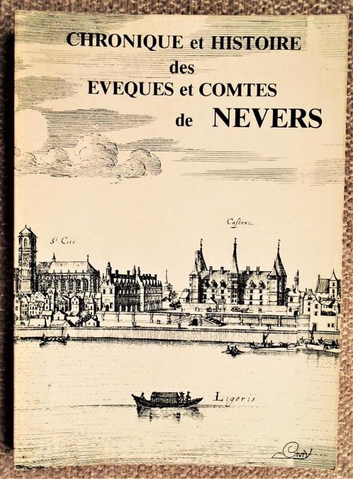 Chronique et Histoire des Évêques et Comtes de Nevers - 1979, Boeken, Geschiedenis | Wereld, Gelezen, Europa, 15e en 16e eeuw