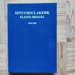 Sint-Ursulakerk Kleine Brogel 1908-2008, Livres, Histoire & Politique, Utilisé, Enlèvement ou Envoi