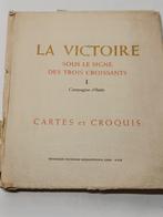 La Victoire sous le signe des trois croissants D'Italie, Boeken, Ophalen of Verzenden, Gelezen