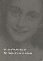 Maison d' Anne Frank Un musée avec une histoire, Boeken, Ophalen of Verzenden, Hansje Galesloot, Zo goed als nieuw, 20e eeuw of later